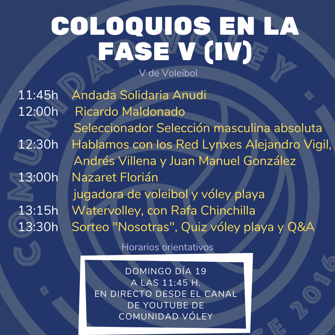 COLOQUIOS DE FASE V, CON V DE VOLEIBOL. (IV)
